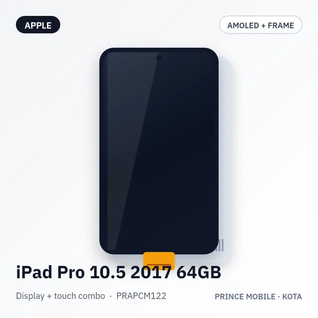 iPad Pro 10.5 2017 64GB Display Combo (LCD + Touch, with Frame)