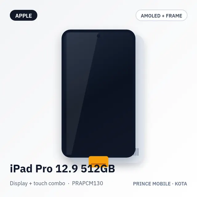 iPad Pro 12.9 512GB Display Combo (LCD + Touch, with Frame)