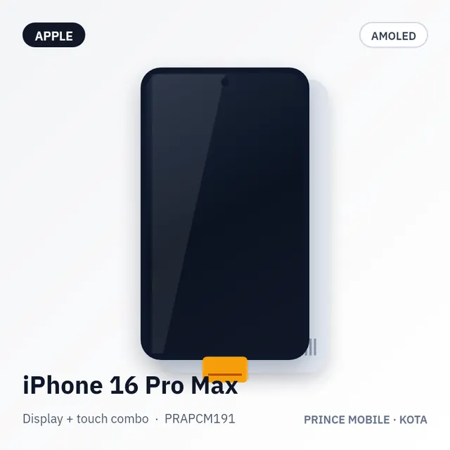 iPhone 16 Pro Max Display Combo (AMOLED + Touch)
