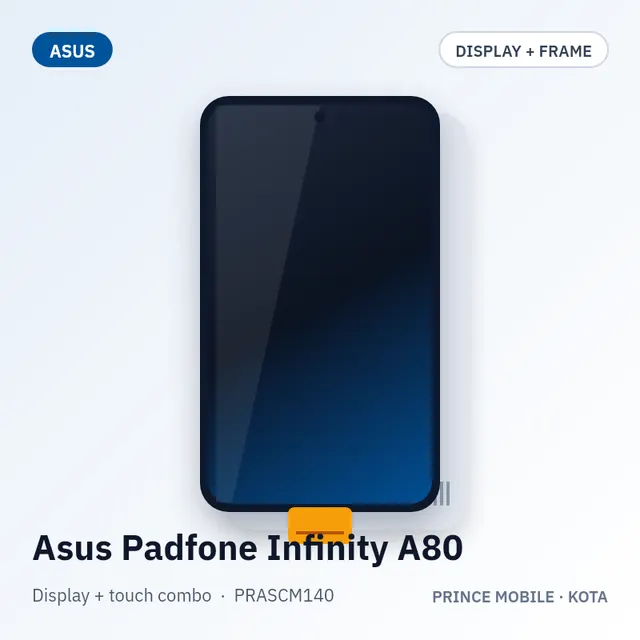 Asus Padfone Infinity A80 Display Combo (Screen + Touch, with Frame)
