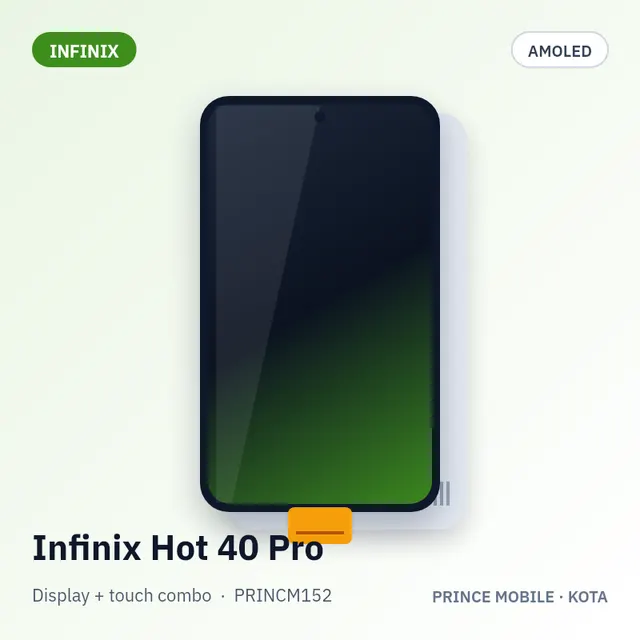 Infinix Hot 40 Pro Display Combo (AMOLED + Touch)
