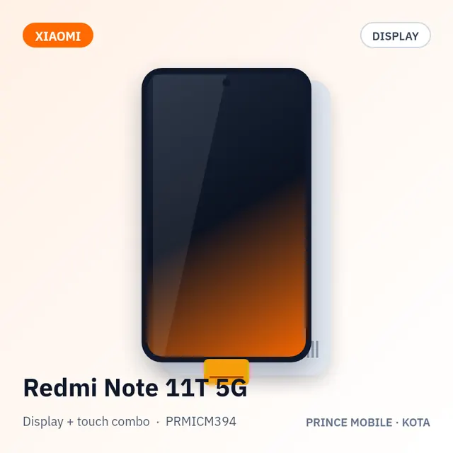 Redmi Note 11T 5G Display Combo (Screen + Touch)