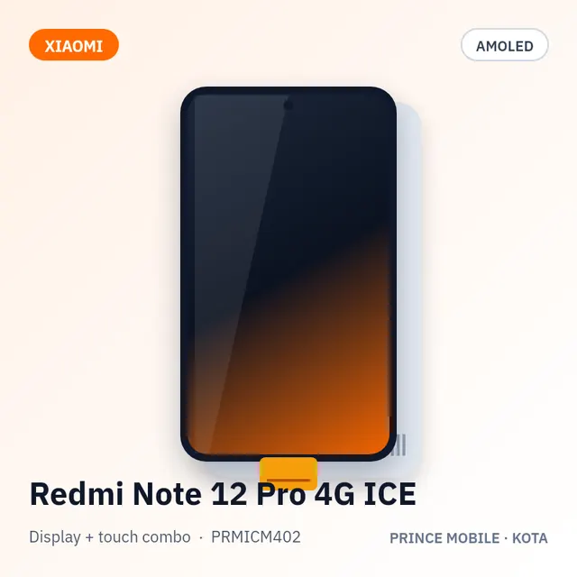 Redmi Note 12 Pro 4G ICE Display Combo (AMOLED + Touch)