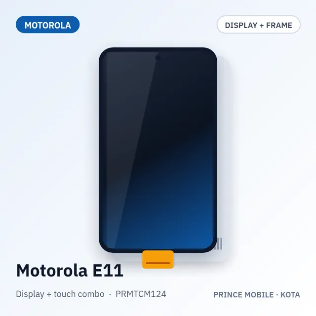 Motorola E11 Display Combo (Screen + Touch, with Frame)