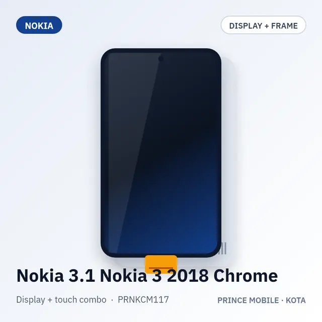 Nokia 3.1 Nokia 3 2018 Chrome Display Combo (Screen + Touch, with Frame)