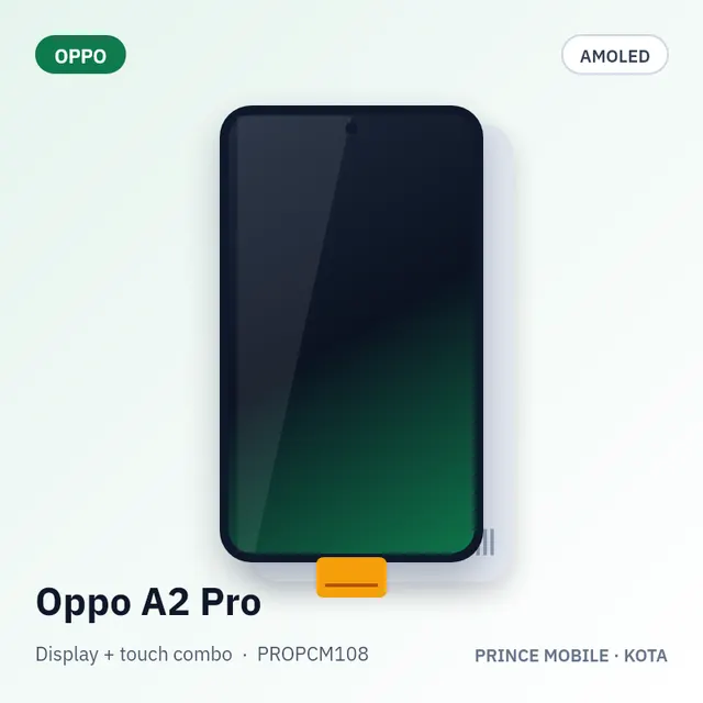 Oppo A2 Pro Display Combo (AMOLED + Touch)