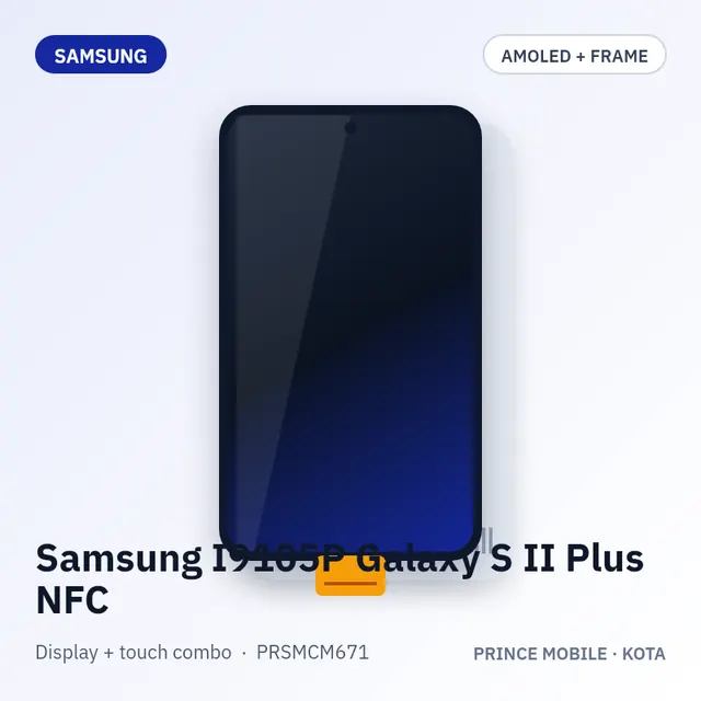 Samsung I9105P Galaxy S II Plus NFC Display Combo (AMOLED + Touch, with Frame)