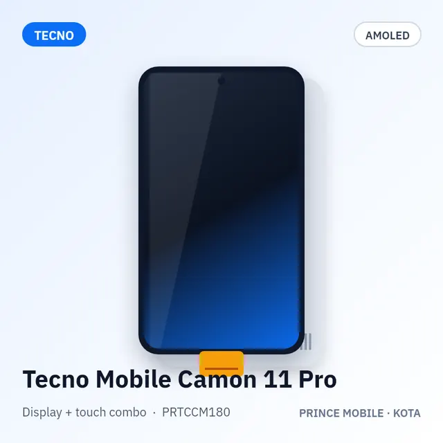 Tecno Mobile Camon 11 Pro Display Combo (AMOLED + Touch)
