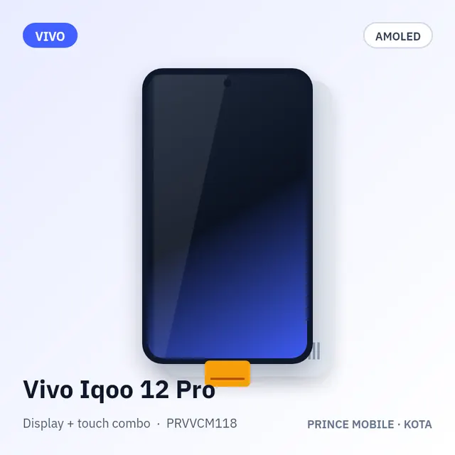 Vivo Iqoo 12 Pro Display Combo (AMOLED + Touch)