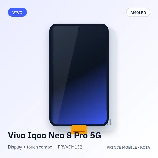 Vivo Iqoo Neo 8 Pro 5G Display Combo (AMOLED + Touch)