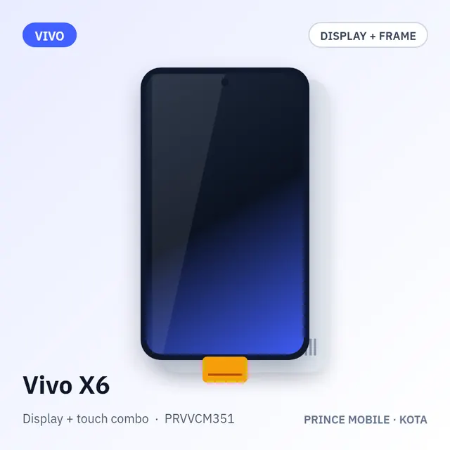Vivo X6 Display Combo (Screen + Touch, with Frame)